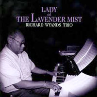 Richard Wyands, Lady of the Lavender Mist