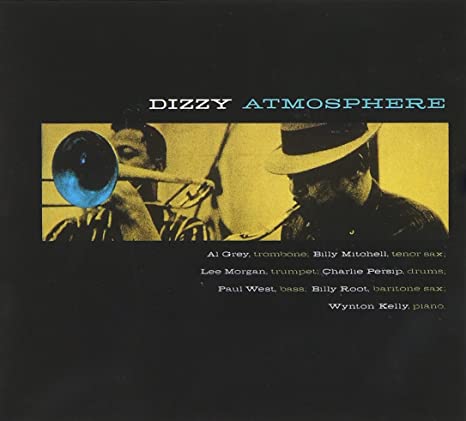 1957. Wynton Kelly/Lee Morgan/Charlie Persip, Dizzy Atmosphere, Specialty