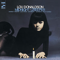 1968. Lou Donaldson, Midnight Creeper, Blue Note