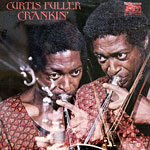 1971, Curtis Fuller, Crankin’ 1971, Curtis Fuller, Crankin’