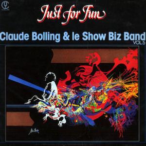 1980. Claude Bolling & le Show Biz Band, Just for Fun