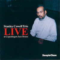1993. Stanley Cowell Trio, Live at Copenhagen Jazz House