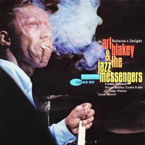 Art Blakey & the Jazz Messengers, Buhainas Delight, Blue Note 4104