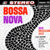 1962. Lalo Schifrin, Bossa Nova/New Brazilian Jazz, Audio Fidelity