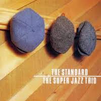 1980. The Super Jazz Trio, The Standard