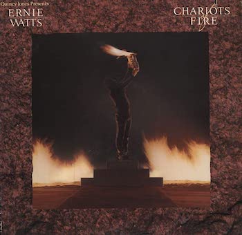1981. Ernie Watts, Chariots of Fire, Qwest
