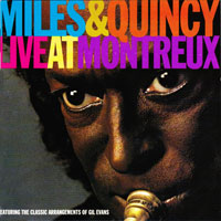 1991. Miles Davis-Quincy Jones, Miles&Quincy Live at Montreux