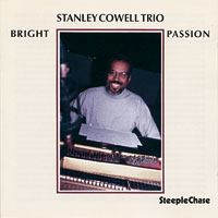 1993. Stanley Cowell Trio, Bright Passion
