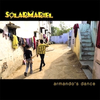 2007. SolarMariel, Armando's Dance