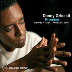 2005. Danny Grissett, Promise