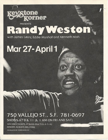 Randy Weston  l'affiche du Keystone Korner de Todd Barkan, 1978 (?) © by courtesy of Todd Barkan