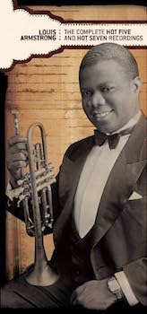 1925-29. Louis Armstrong, The Complete Hot Five and Hot Seven Recordings, Columbia/Legacy