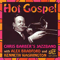 1963. Chris Barber's Jazz Band with Alex Bradford and Kenneth Washington. Hot Gospel
