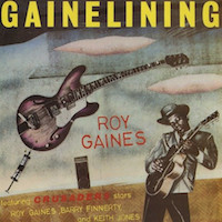 1980. Roy Gaines, Gainelining, Red Lightnin’