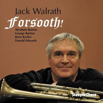 2010. Jack Walrath, Forsooth!, SteepleChase