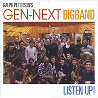 2019. Ralph Peterson's GenNext Big Band, Listen Up!, Onyx