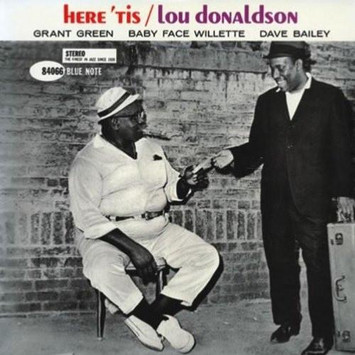 1961. Lou Donaldson, Here Tis, Blue Note