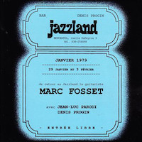 1979. Marc Fosset, Au Jazzland
