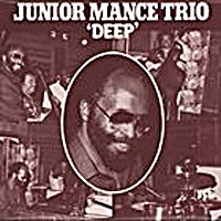 1980. Junior Mance Trio, Deep, JSP 1013