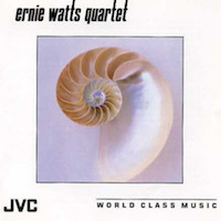 1987. Ernie Watts Quartet, JVC World Class Music