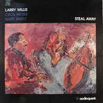 1991. Larry Willis, Steal Away