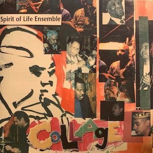 1998. Spirit of Life Ensemble, Collage, Rise Up Productions