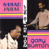 2000. Ahmad Jamal/Gary Burton, Live at the Midem, Starbust 1011