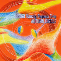 2002. Cholet-Knzig-Papaux Trio, Autumn Circle