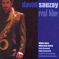 2006. David Sauzay, Real Blue, Black & Blue
