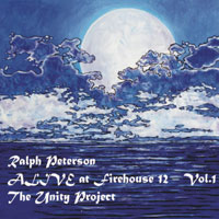 2011. Ralph Peterson's Unity Project, Alive at Firehouse 12 - Vol.1, Onyx
