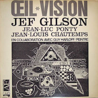1962-1964. Jef Gilson/Jean-Luc Ponty/Jean-Louis Chautemps, il Vision, Club de lEchiquier