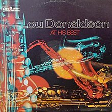 1965. Lou Donaldson, At His Best, Cadet