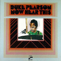 1968. Duke Pearson, Now Hear This!, Blue Note