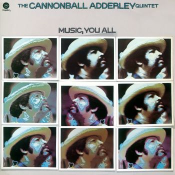 1971. Cannonball Adderley, Music, You All, Capitol