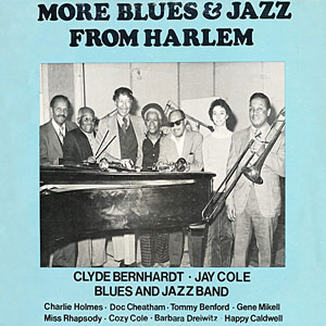 1973. Clyde Bernhardt & Jay Cole, More Blues & Jazz From Harlem