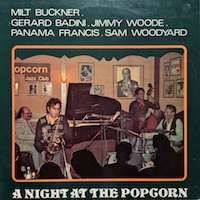 1975. Milt Buckner/Gérard Badini/Jimmy Woode/Panama Francis/Sam Woodyard, A Night at The Popcorn, Black & Blue