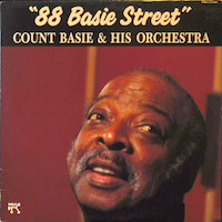 1983. Count Basie and His Orchestra, 88 Basie Street
