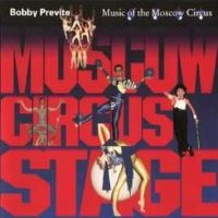 1991. Bobby Previte, Music of the Moscow Circus, Gramavision