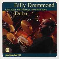 1995. Billy Drummond, Dubai, Criss Cross Jazz