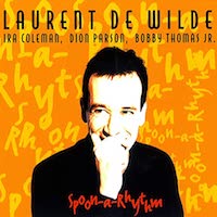 1996. Laurent de Wilde, Spoon-a-Rhythm