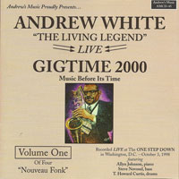 1998. Andrew White, Gigtime 2000 Vol. 1, Nouveau Fonk