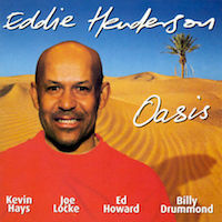 2001. Eddie Henderson, Oasis, Sirocco Jazz Ltd.