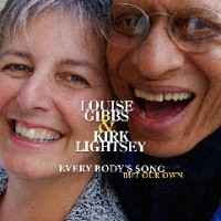 2008. Louise Gibbs & Kirk Lightsey, Everybodys Song But Our Own, 33 Records