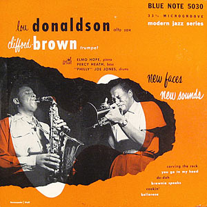 1953. Lou Donaldson-Clifford Brown, Blue Note 5030