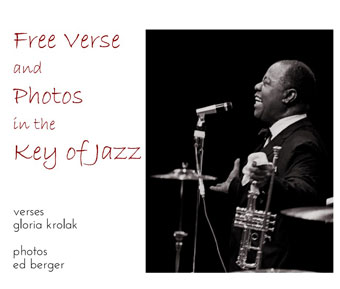 Free Verse and Photos in the Key of Jazz
