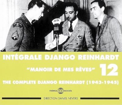 1943-1945. Intégrale Django Reinhardt (sur la pochette aux ctés de Charles Delaunay) vol. 12, Frémeaux & Associés