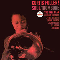 1961, Curtis Fuller Soul Trombone: The Jazz Clan 1961, Curtis Fuller Soul Trombone: The Jazz Clan