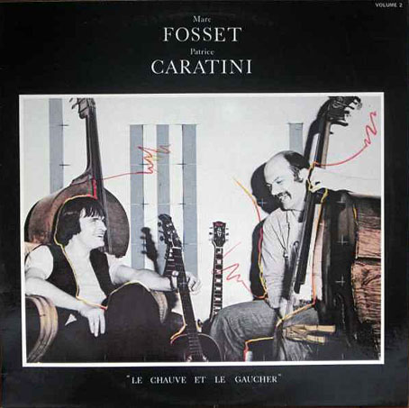 1978. Marc Fosset et Patrice Caratini, Le Chauve et le Gaucher, Open 12