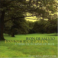 2005. Ron Di Salvio, Featuring Jimmy Cobb