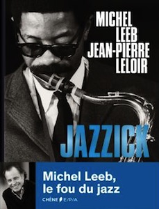 Jazzick par Michel Leeb et Jean-Pierre Leloir
